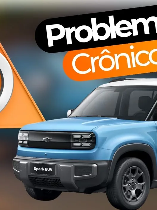 Problemas Crônicos do Chevrolet Spark EUV (2025-2026)